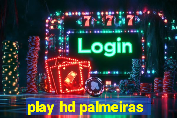 play hd palmeiras